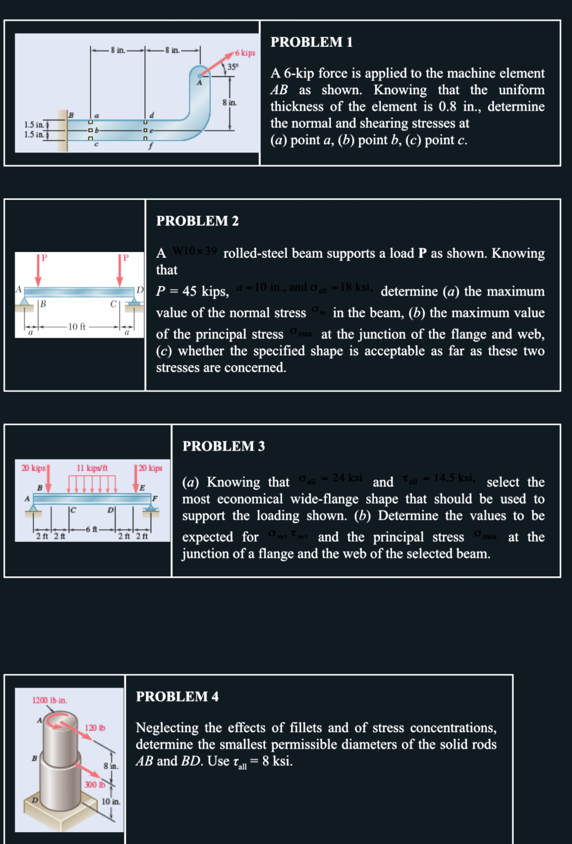 PROBLEM 1 A 6 - kip force is applied to the