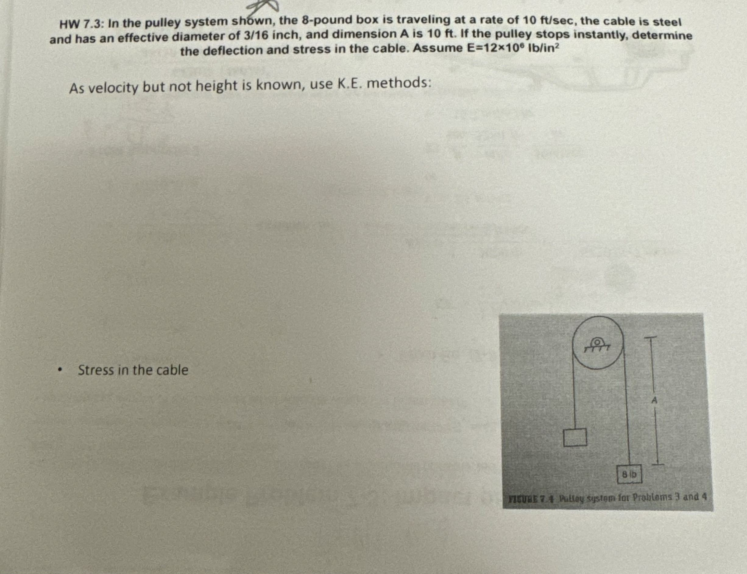 HW 7 . 3 : In the pulley system shown, the 8 -