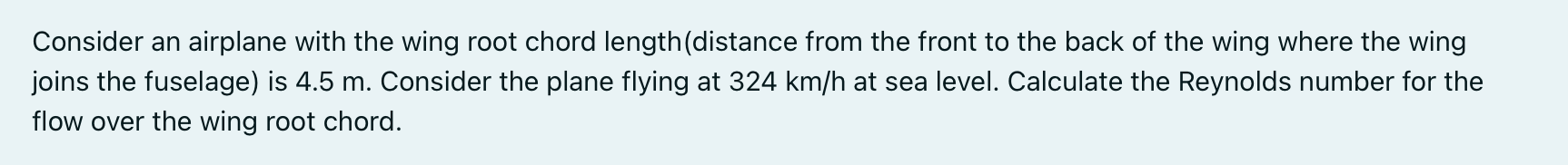 Consider an airplane with the wing root chord