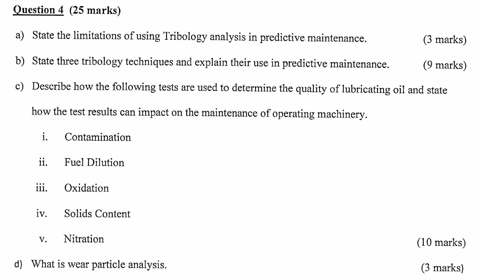Question 4 ( 2 5 marks ) a ) State the