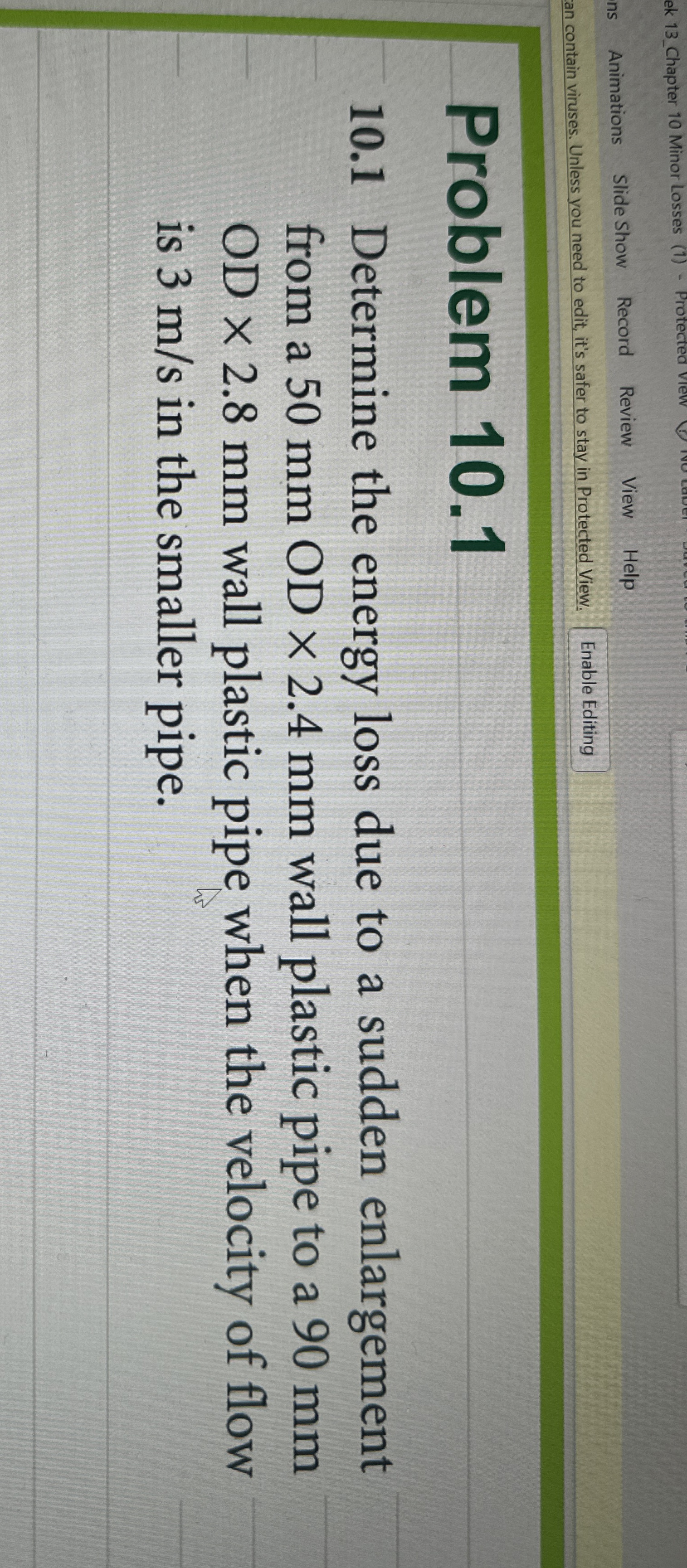 Problem 1 0 . 1 1 0 . 1 Determine the energy loss