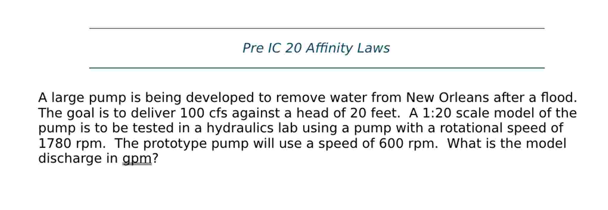 A large pump is being developed to remove water