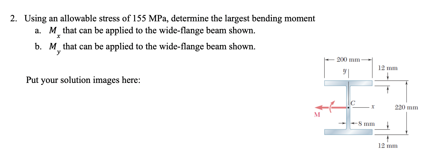 2 . Using an allowable stress of 1 5 5 MPa ,