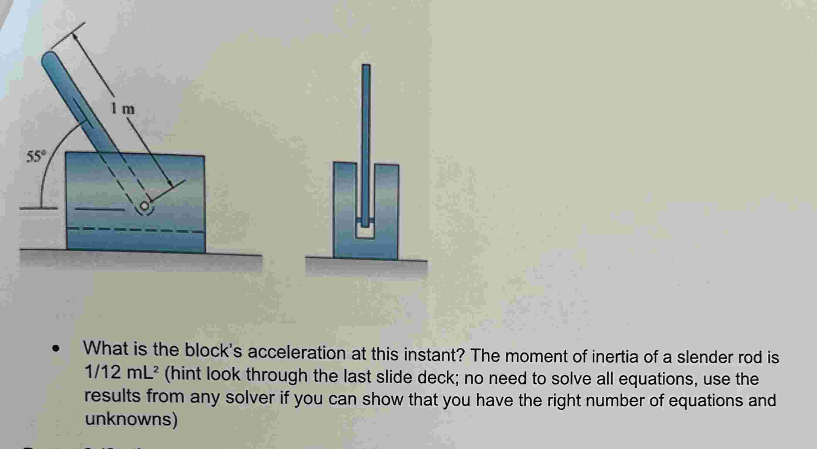 The 2 - kg slender bar and 5 - kg block are