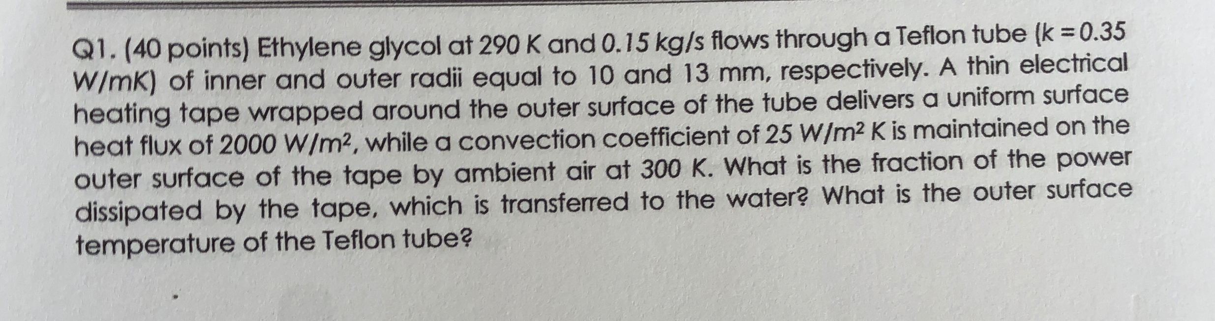 Q 1 . ( 4 0 points ) Ethylene glycol at 2 9 0 K