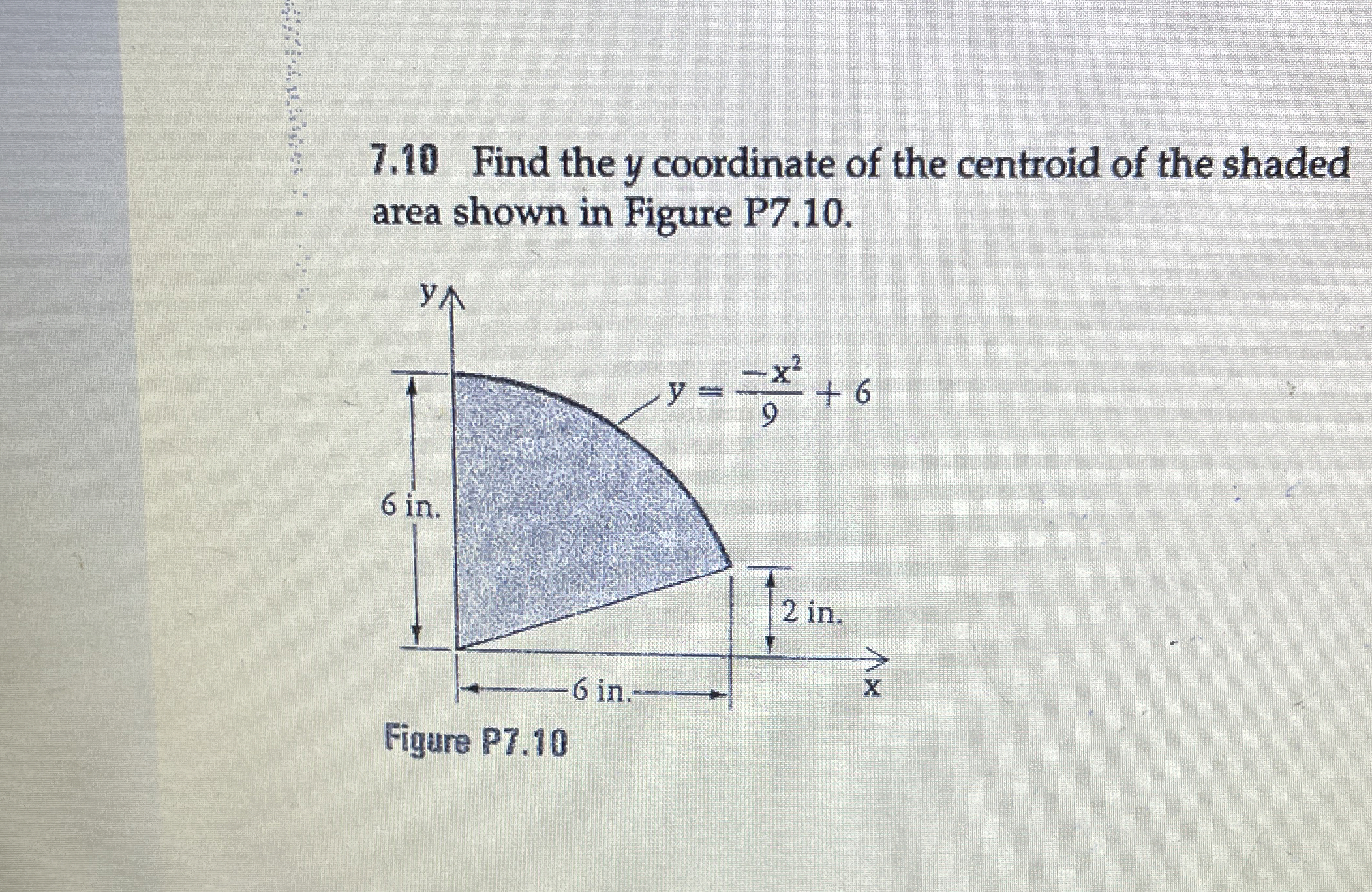 7 . 1 0 Find the y coordinate of the centroid of