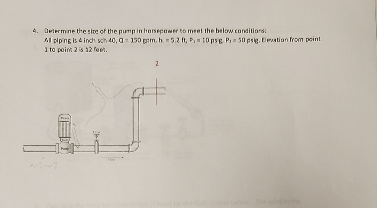 Determine the size of the pump in horsepower to
