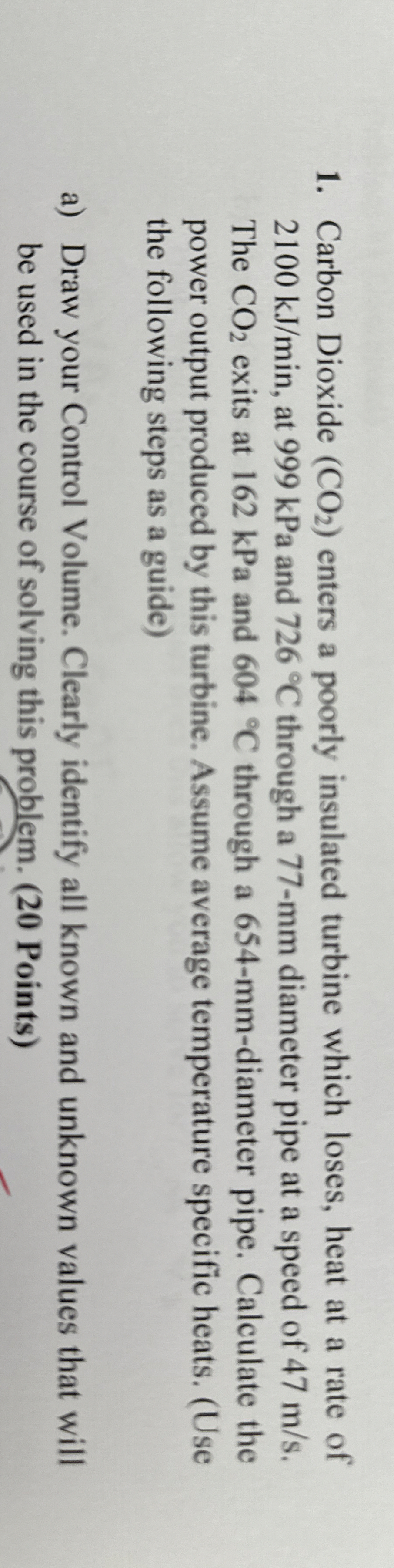 Carbon Dioxide ( C O 2 ) enters a poorly