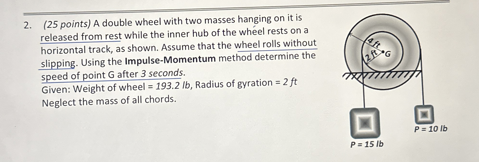 ( 2 5 points ) A double wheel with two masses