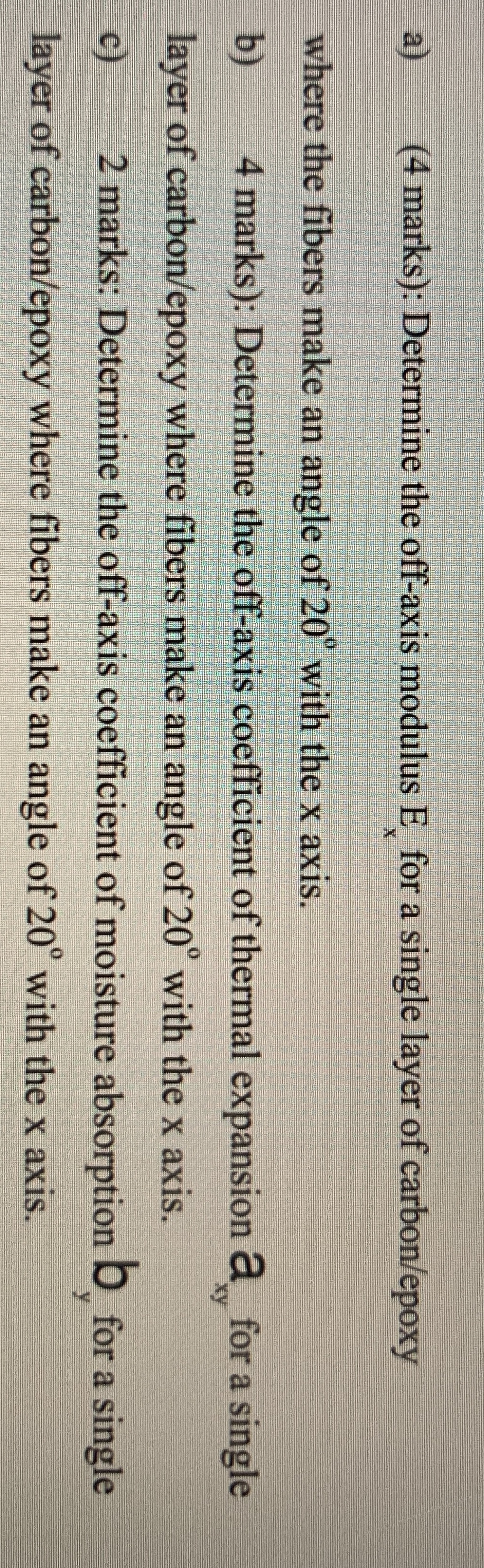 a ) ( 4 marks ) : Determine the off - axis