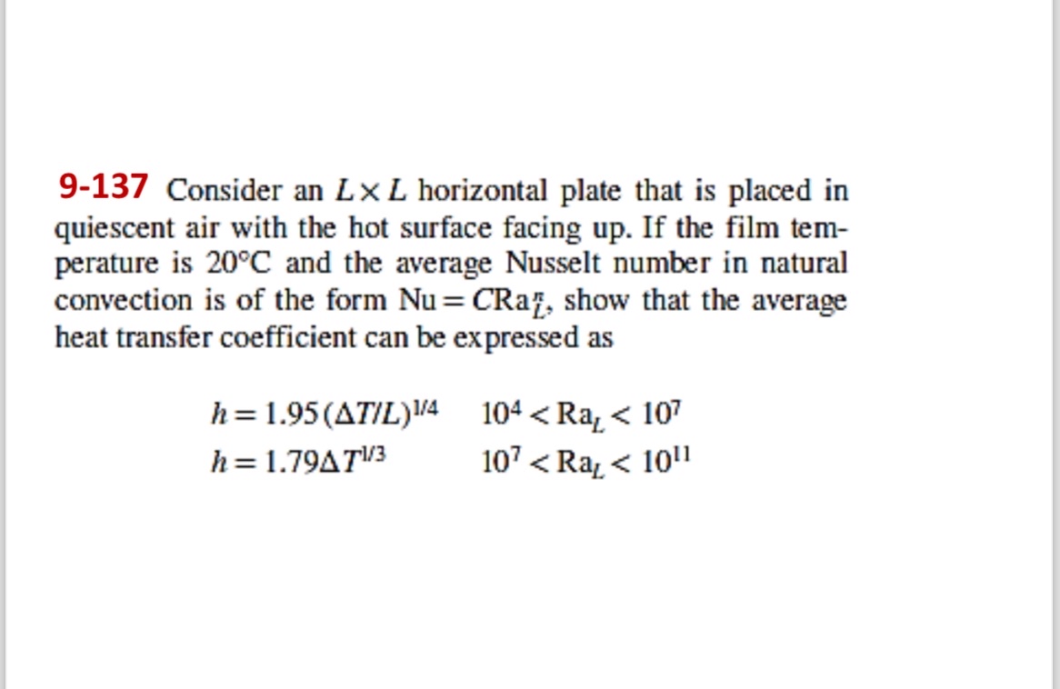 9 - 1 3 7 Consider an L L horizontal plate that