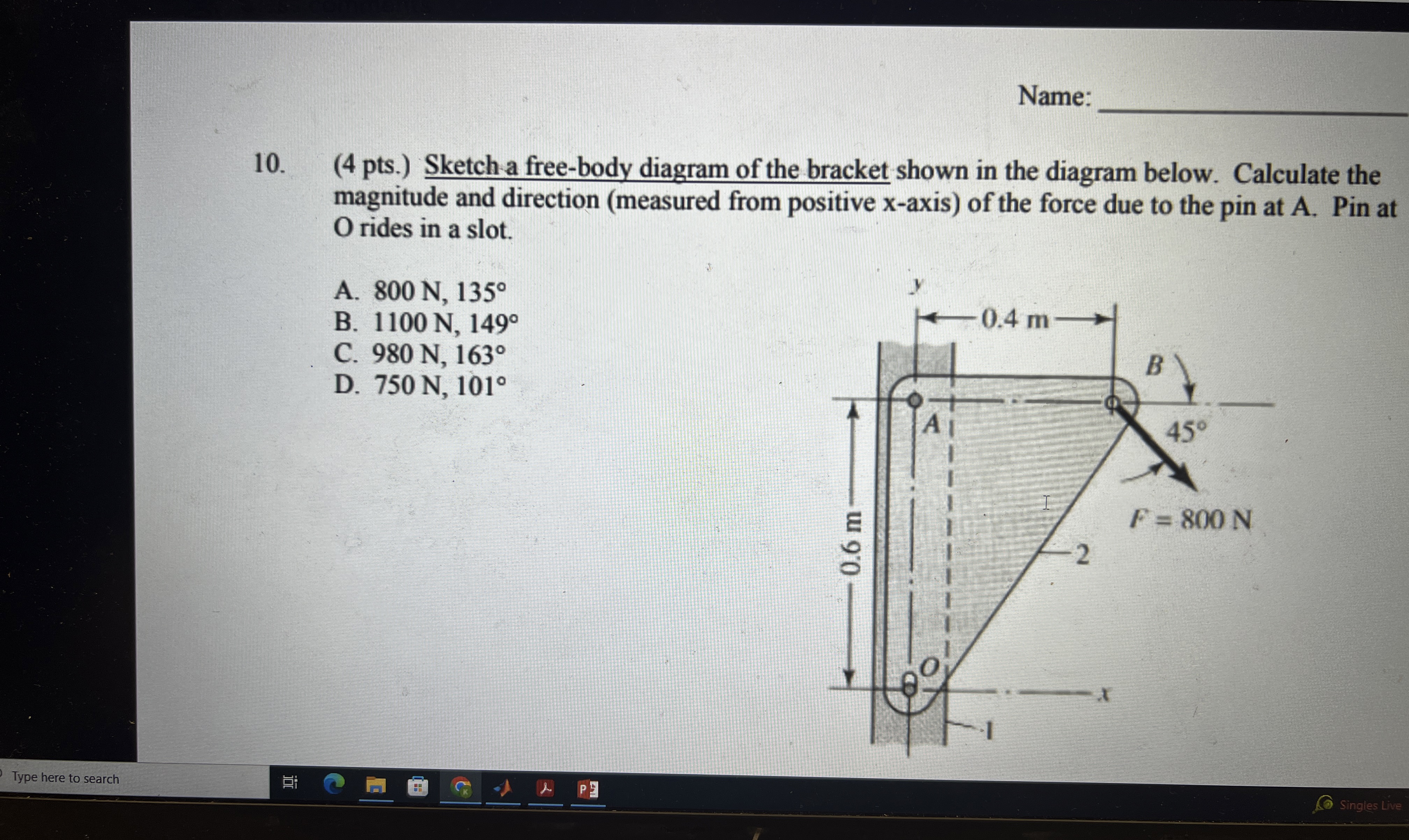 Sketch a free - body diagram of the bracket shown