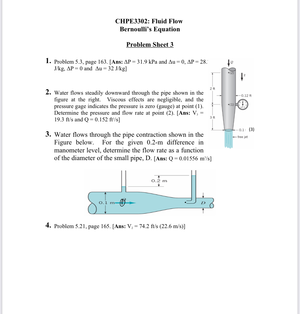 CHPE 3 3 0 2 : Fluid Flow Bernoulli's Equation
