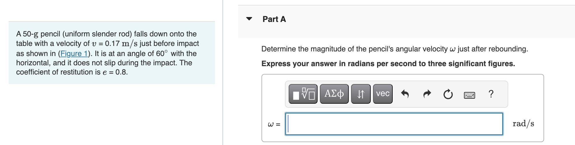 A 5 0 - g pencil ( uniform slender rod ) falls