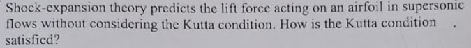 Shock - cxpansion theory predicts the lift force