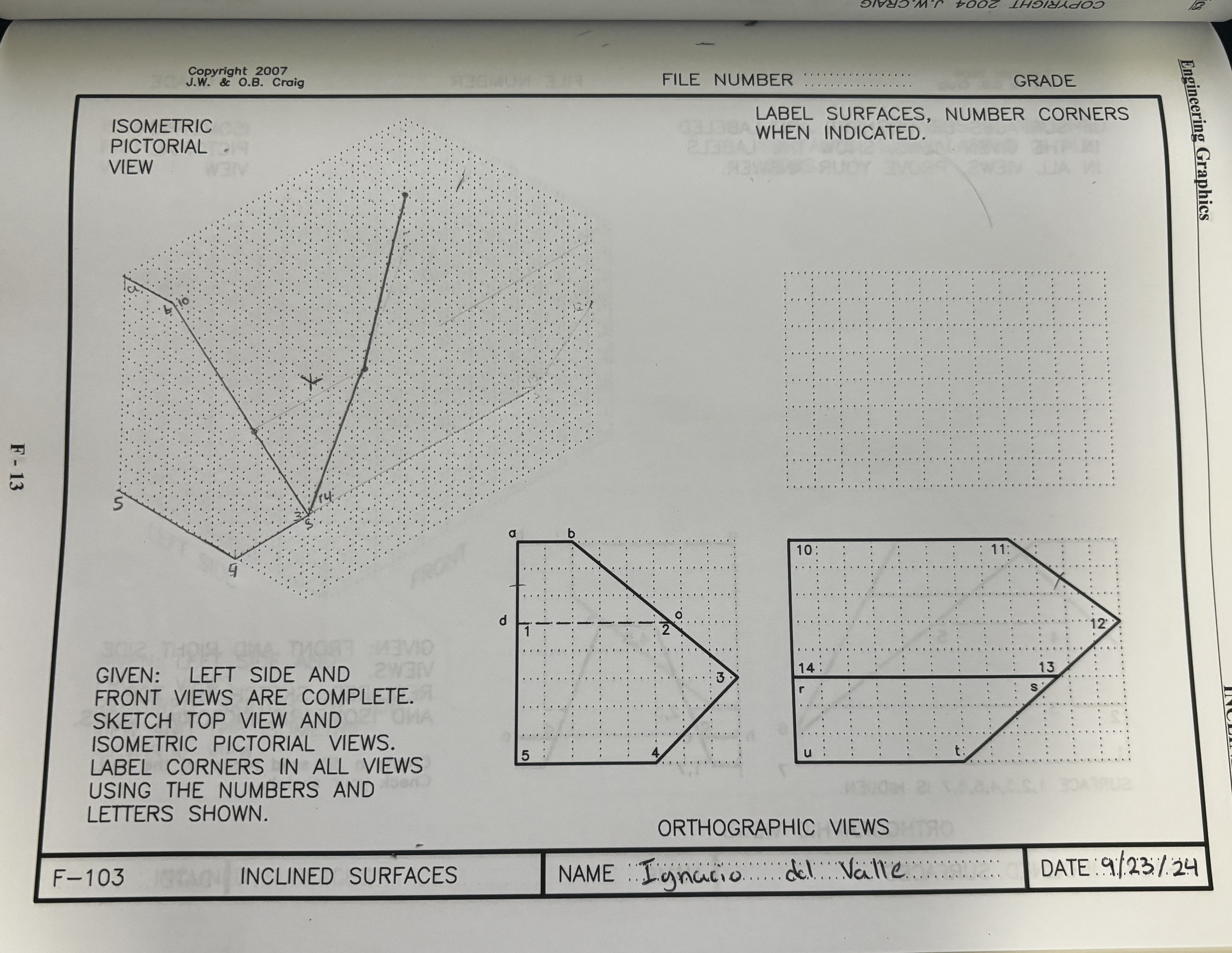 GIVEN: LEFT SIDE AND FRONT VIEWS ARE COMPLETE.