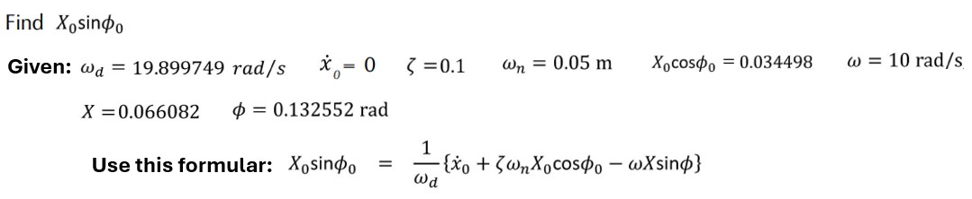 Find x 0 s i n 0 Given: d = 1 9 . 8 9 9 7 4 9 r a