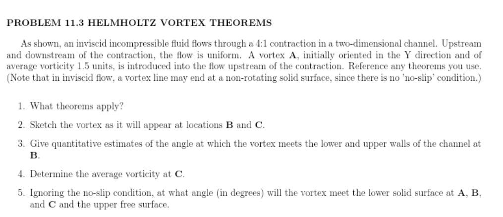 PROBLEM 1 1 . 3 HELMHOLTZ VORTEX THEOREMS As