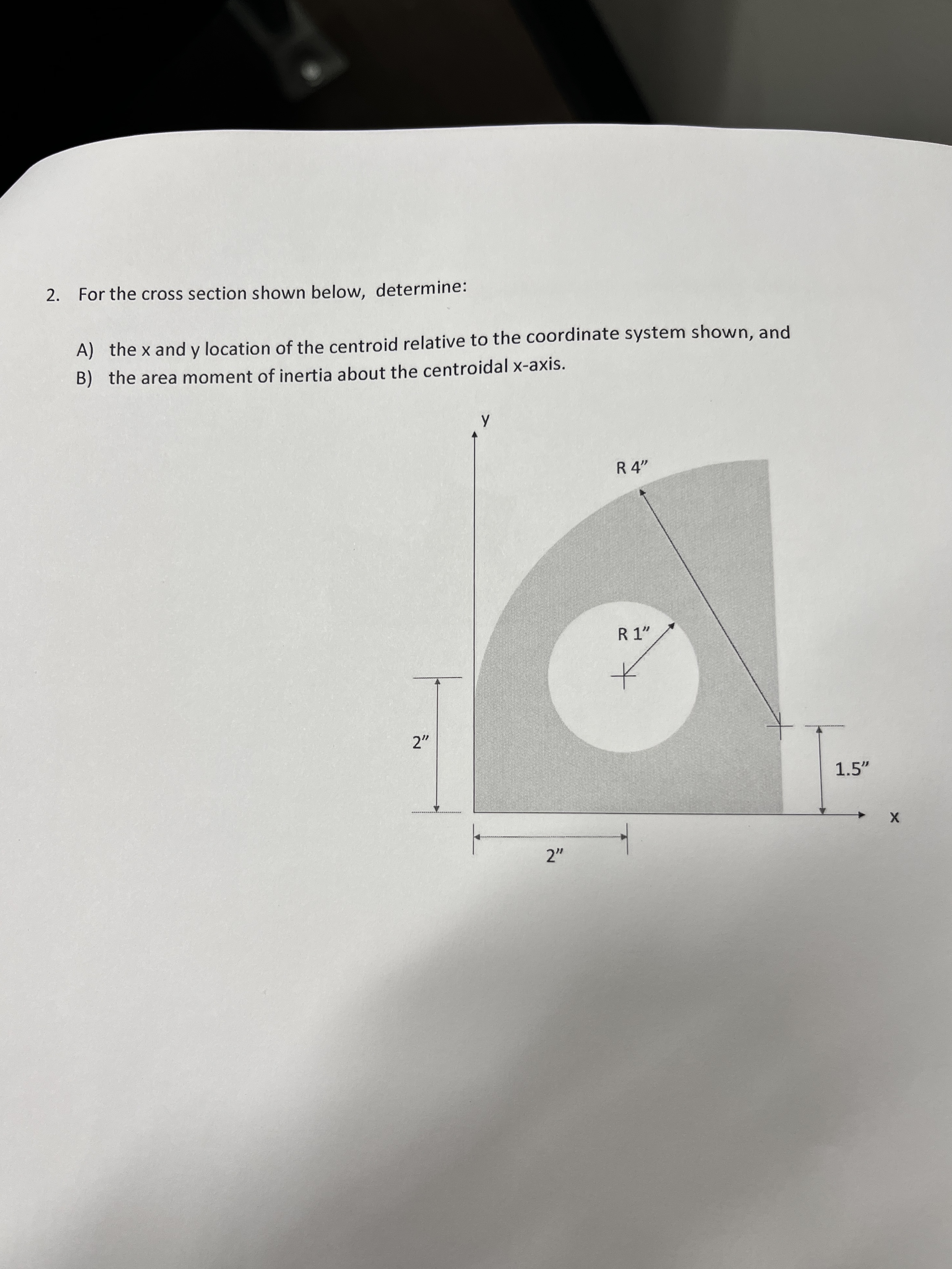 For the cross section shown below, determine: A )