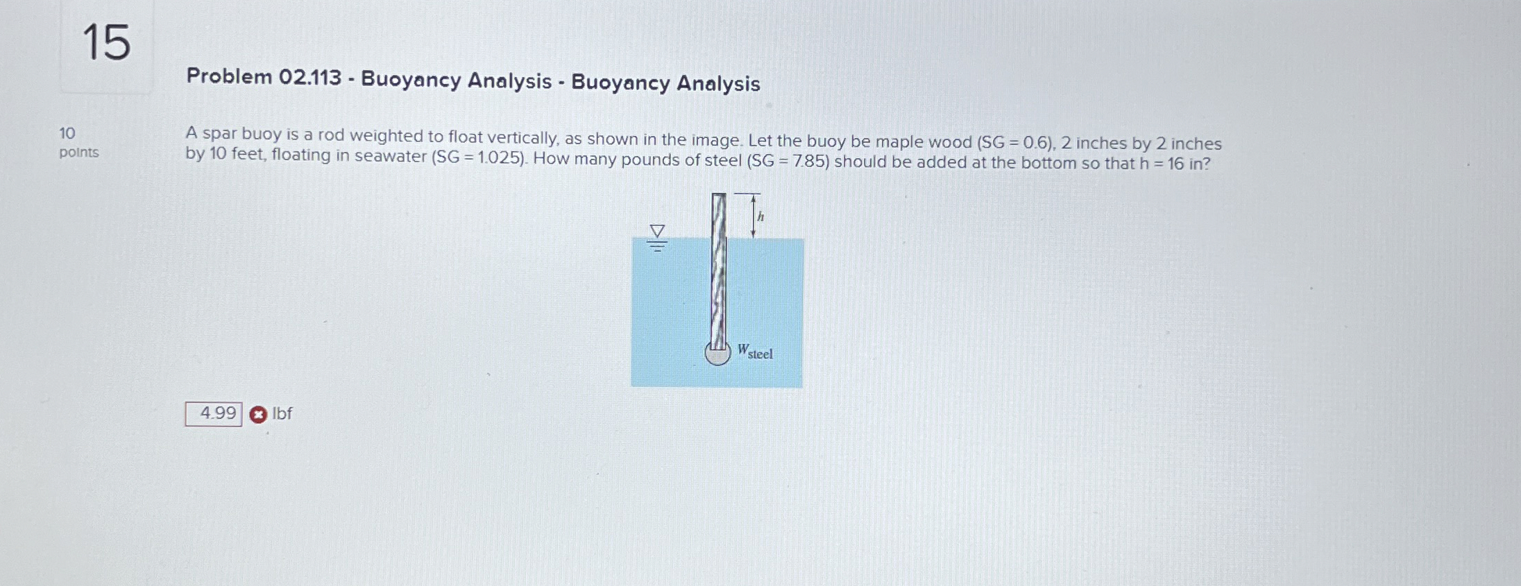 Problem 0 2 . 1 1 3 - Buoyancy Analysis -