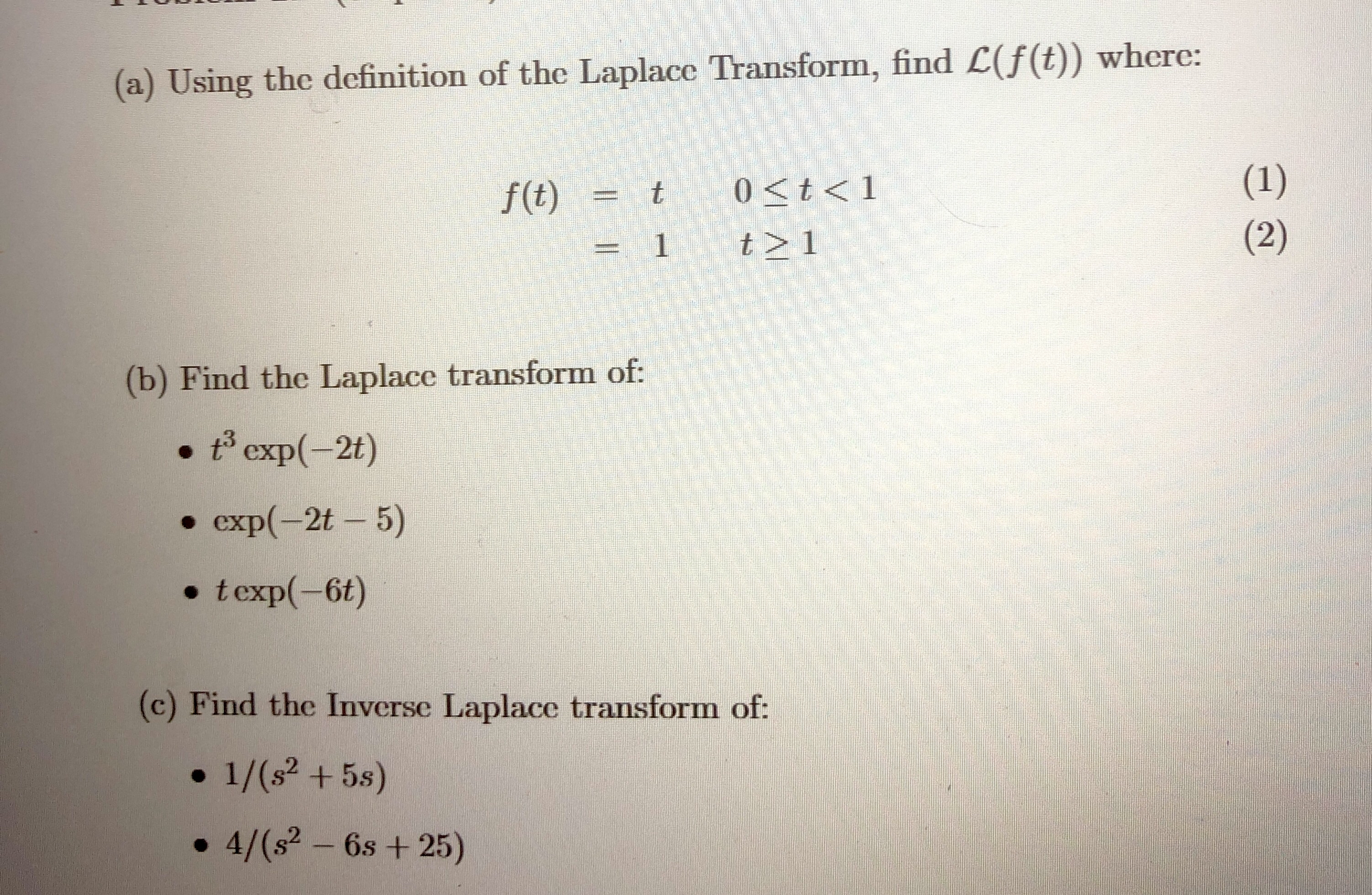 ( a ) Using the definition of the Laplace