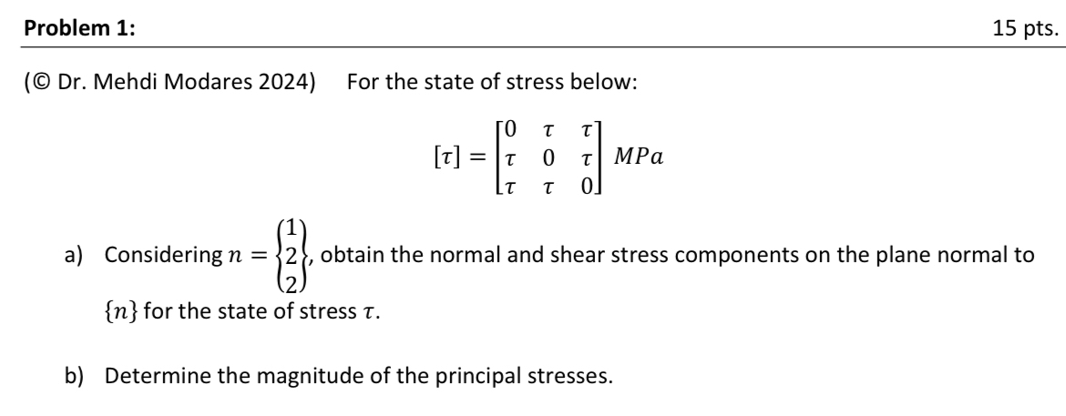 Problem 1 : ( ) Dr . Mehdi Modares 2 0 2 4 ) For