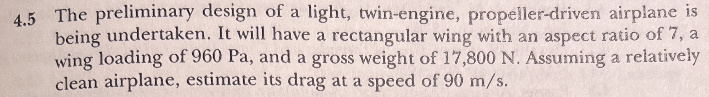 4 . 5 The preliminary design of a light, twin -
