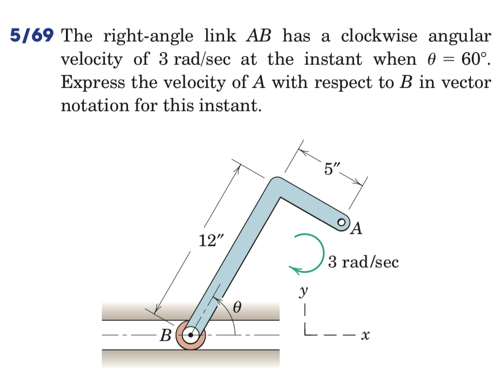 5 / 6 9 The right - angle link A B has a