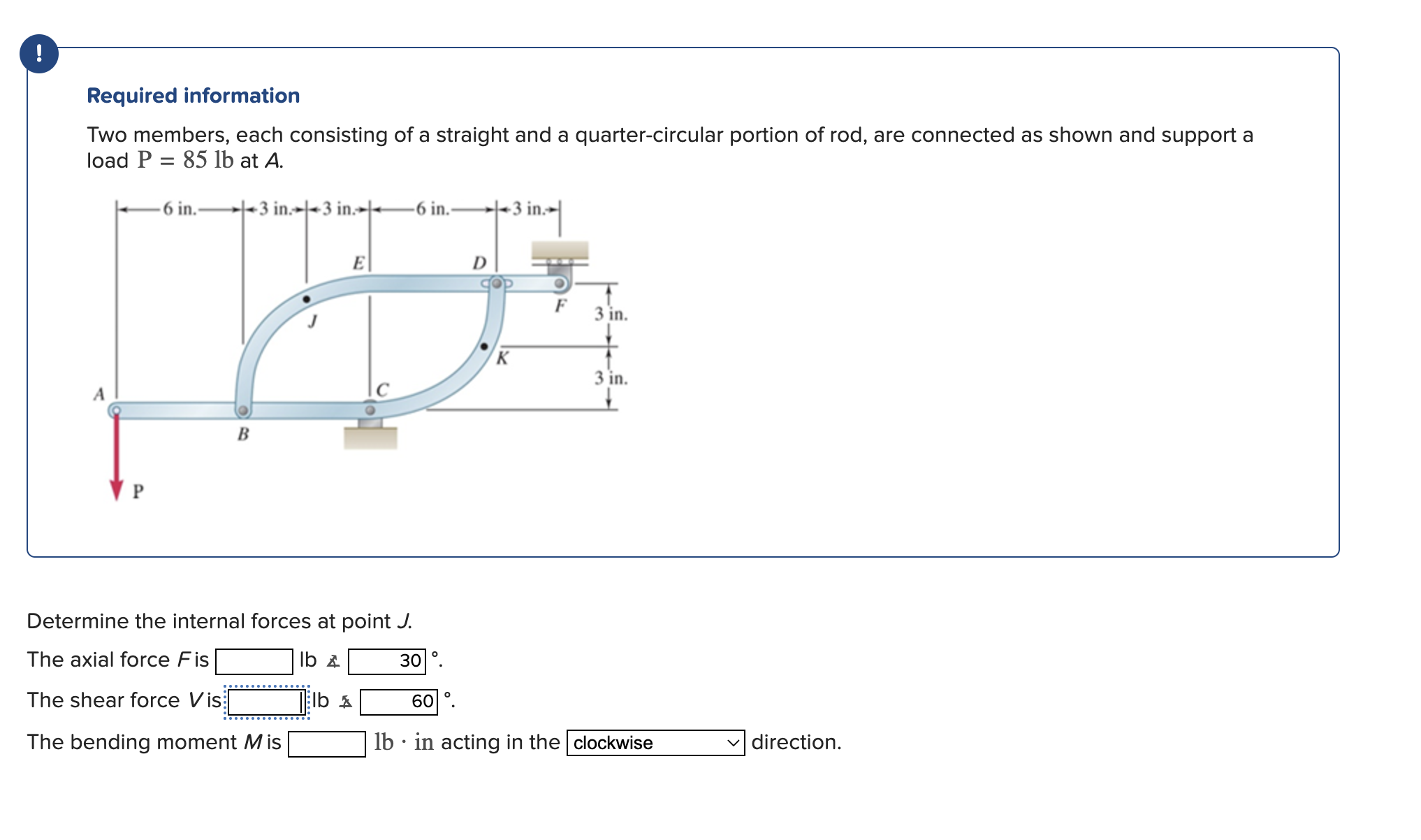 Required information Two members, each consisting