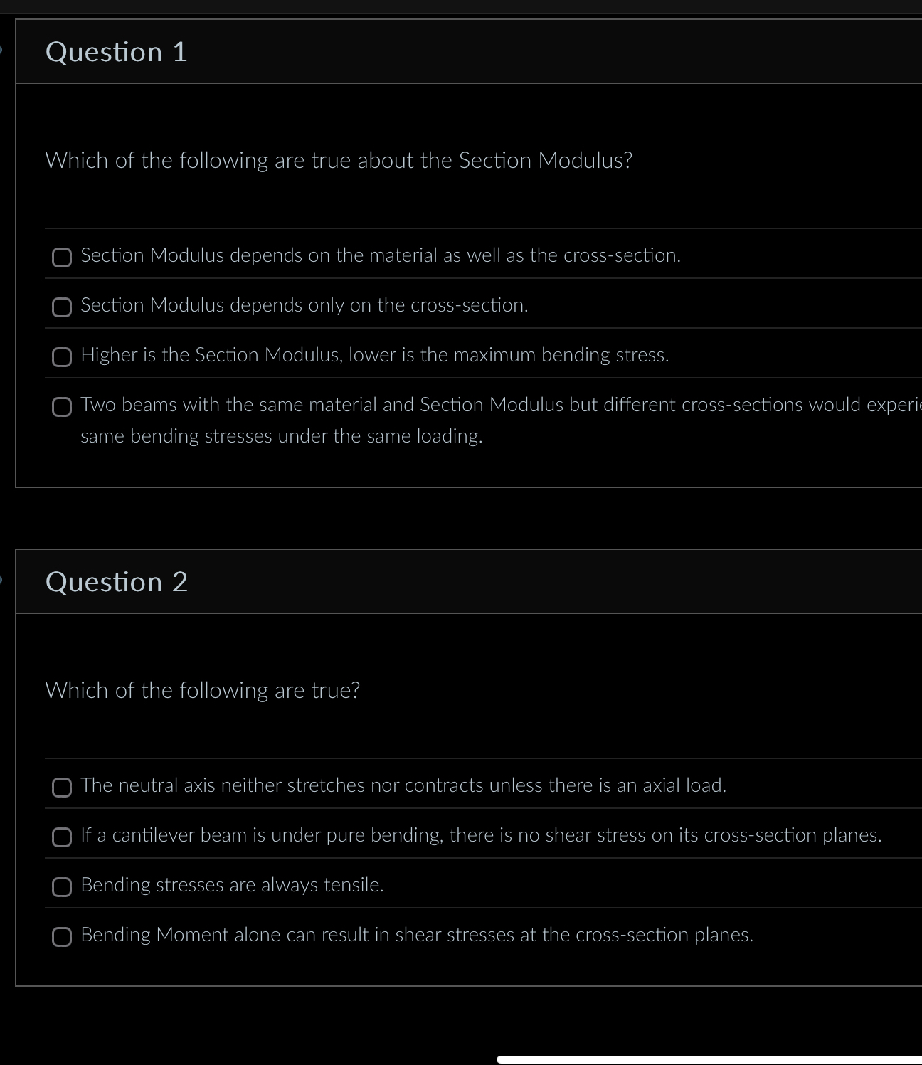 Question 1 Which of the following are true about