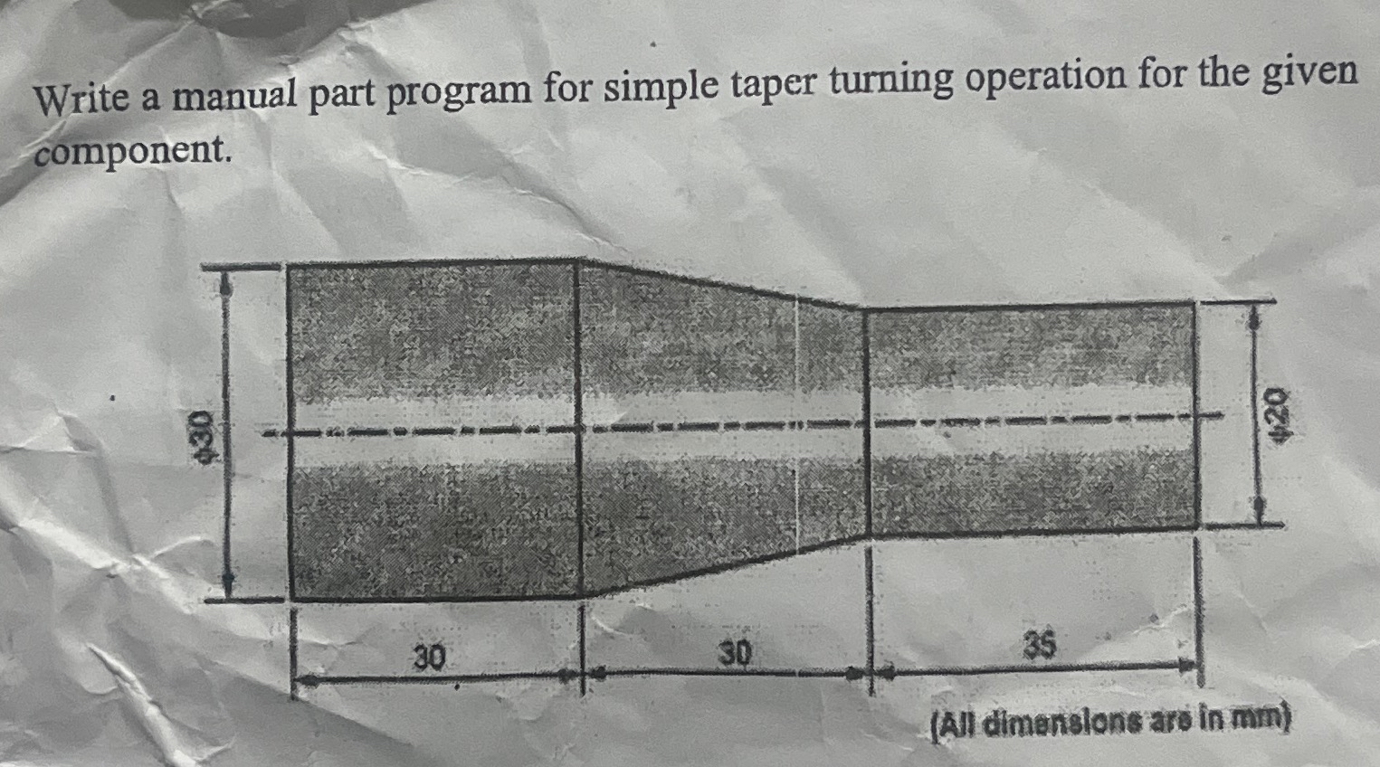Write a manual part program for simple taper