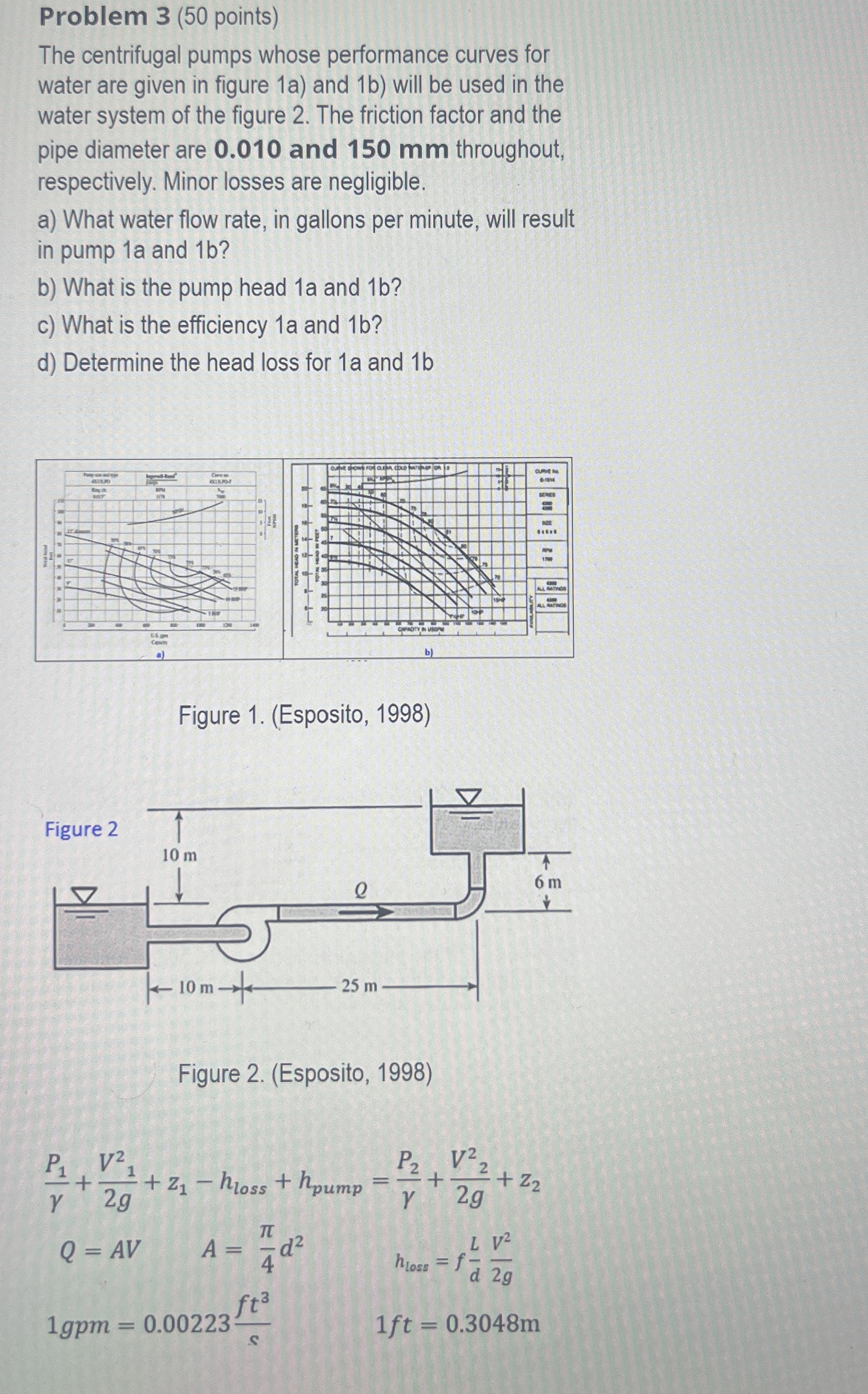 Problem 3 ( 5 0 points ) The centrifugal pumps