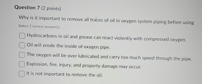 Question 7 ( 2 points ) Why is it important to