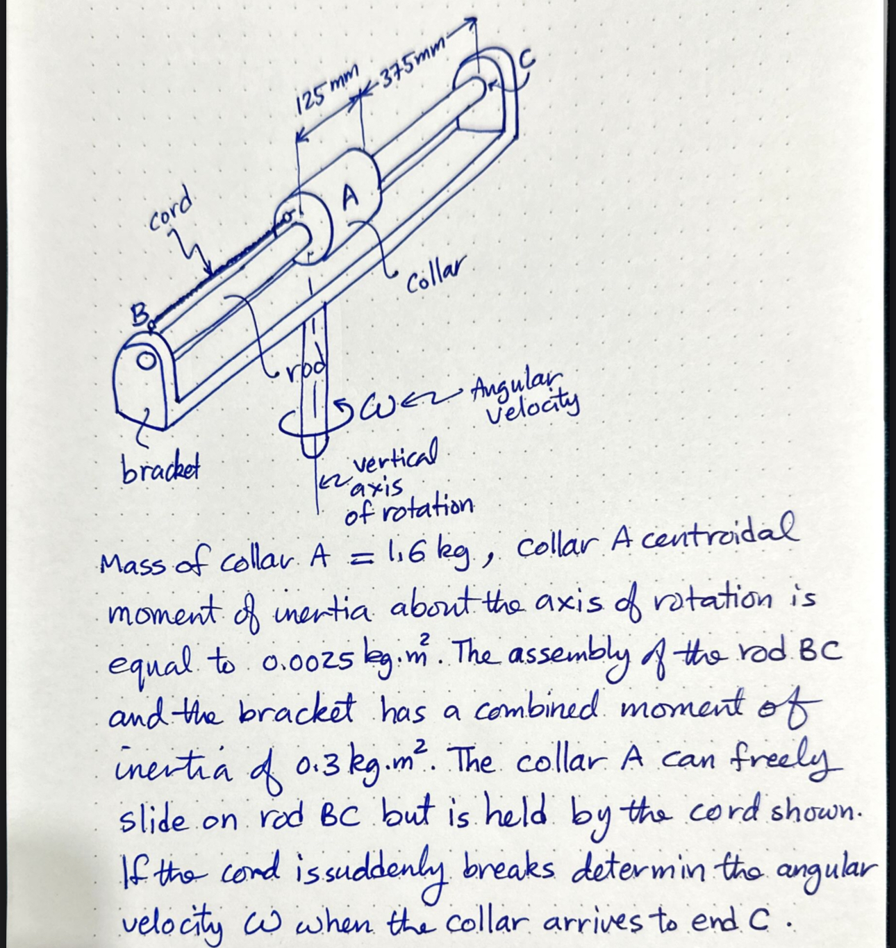 Mass of collar A = 1 . 6 k g , collar A