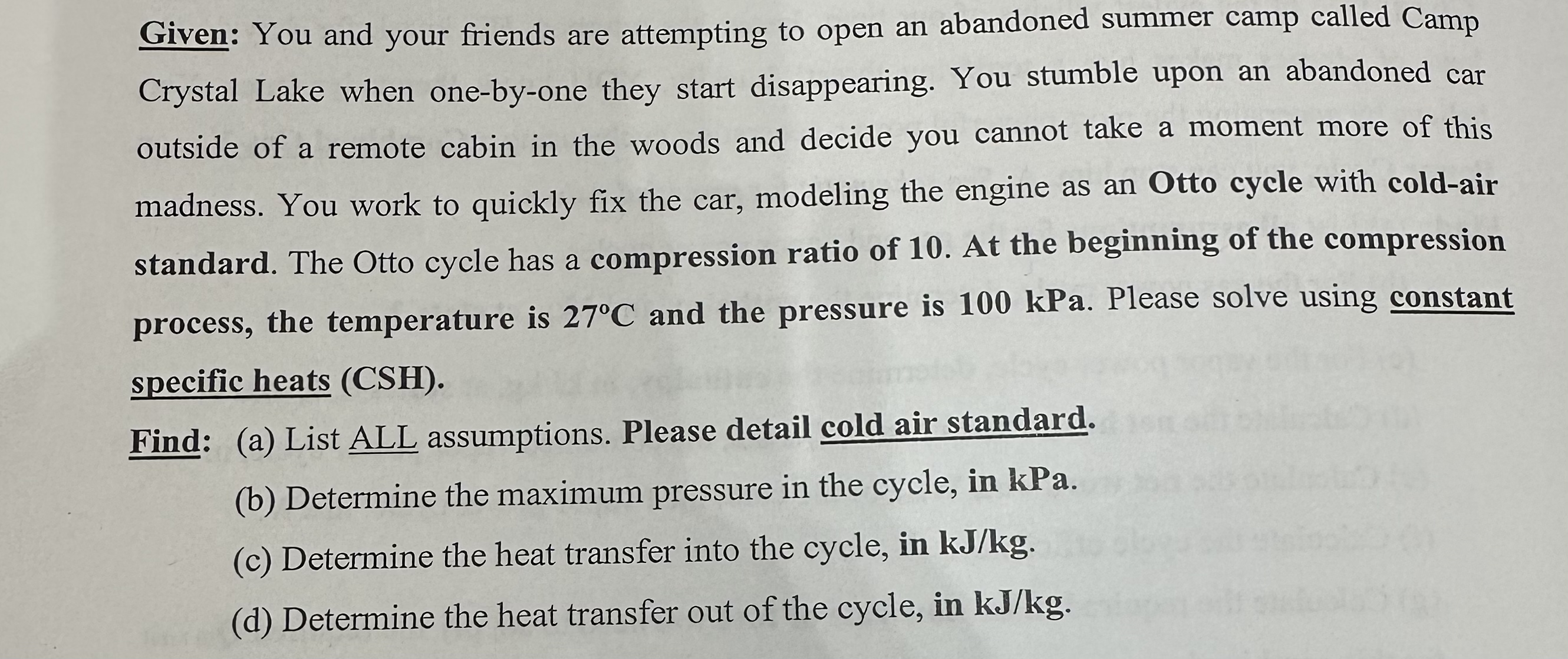 Given: You and your friends are attempting to