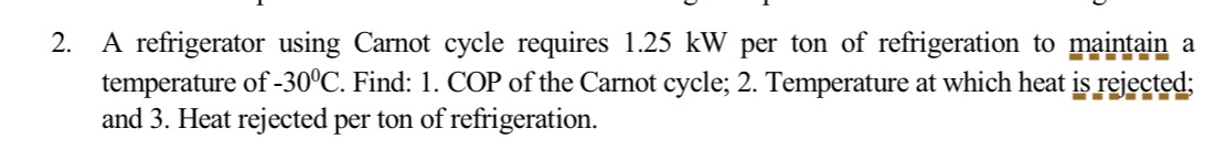 Steps for A refrigerator using Carnot cycle