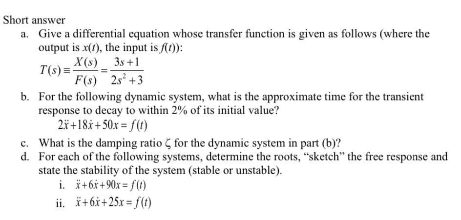 Short answer a . Give a differential equation
