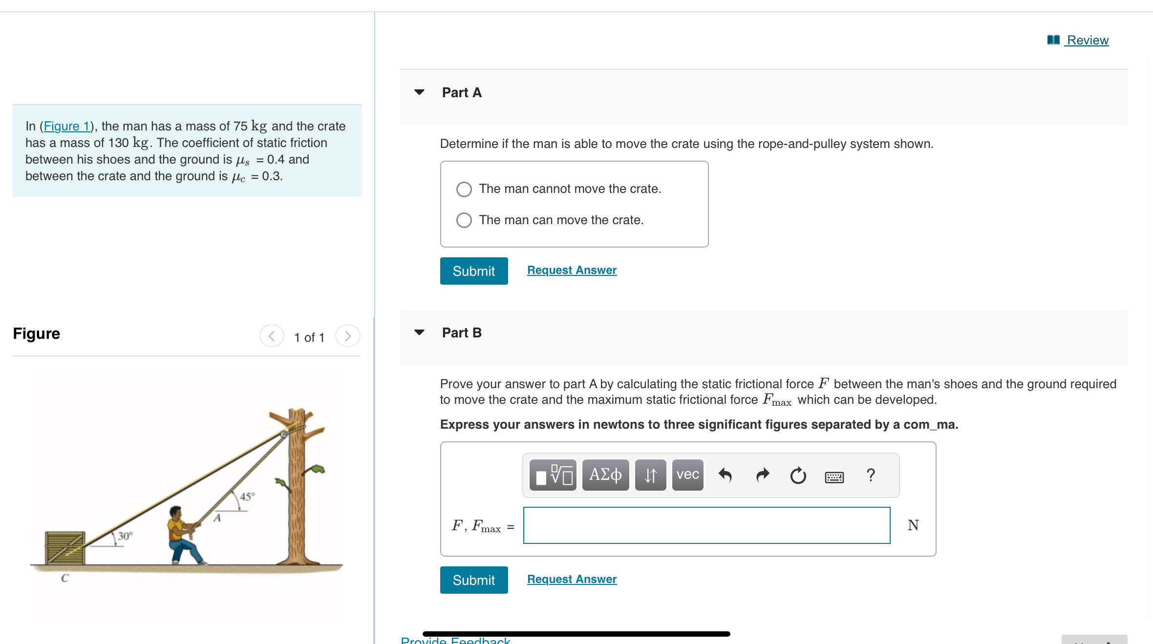 Review In ( Figure 1 ) , the man has a mass of 7