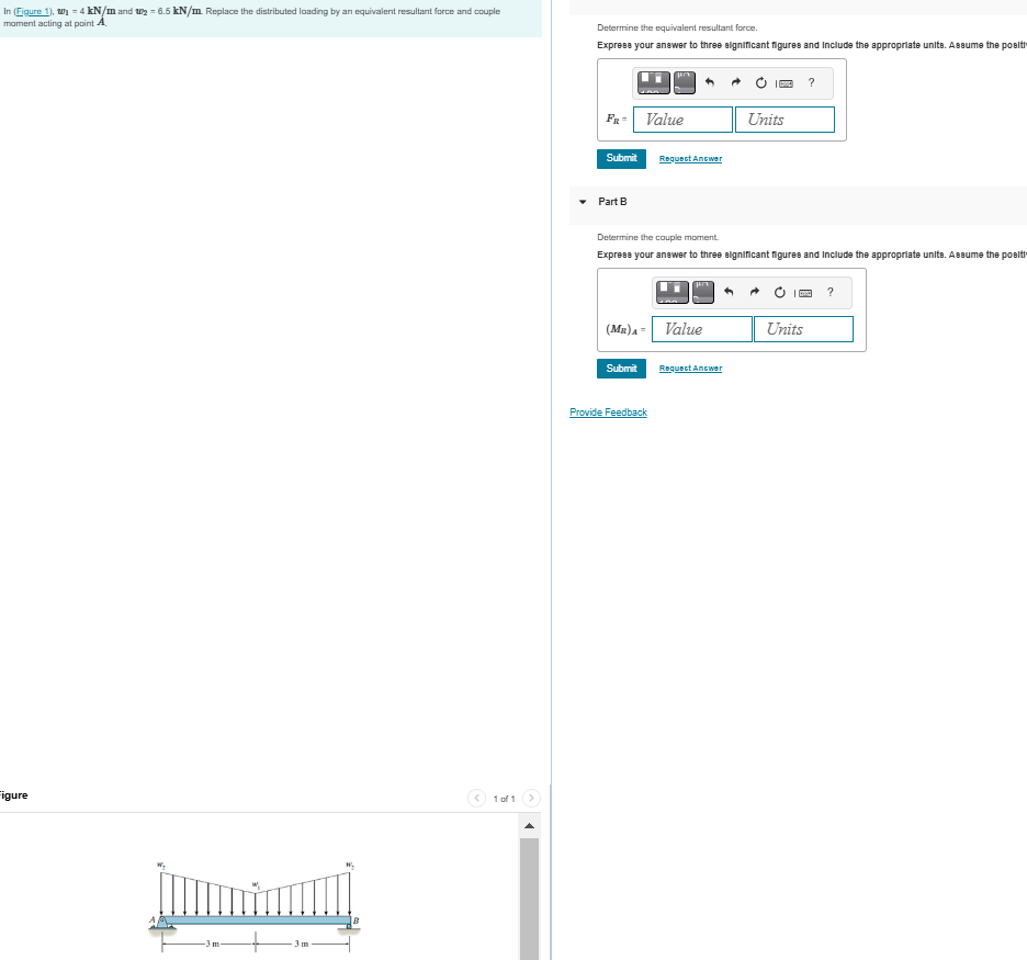 In ( Figure 1 ) , \ ( w _ { 1 } = 4 \ mathrm { kN