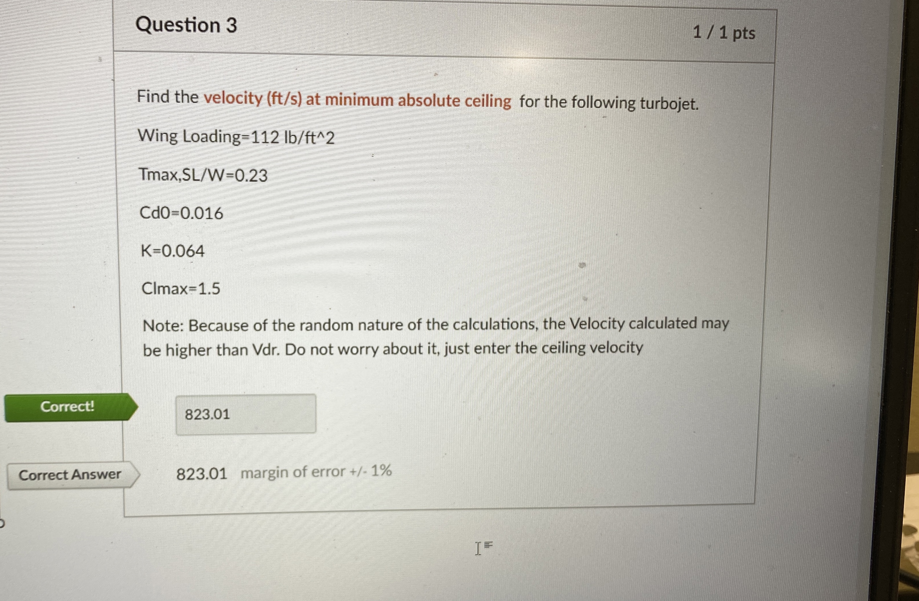 Question 3 1 1 pts Find the velocity ( f t s ) at
