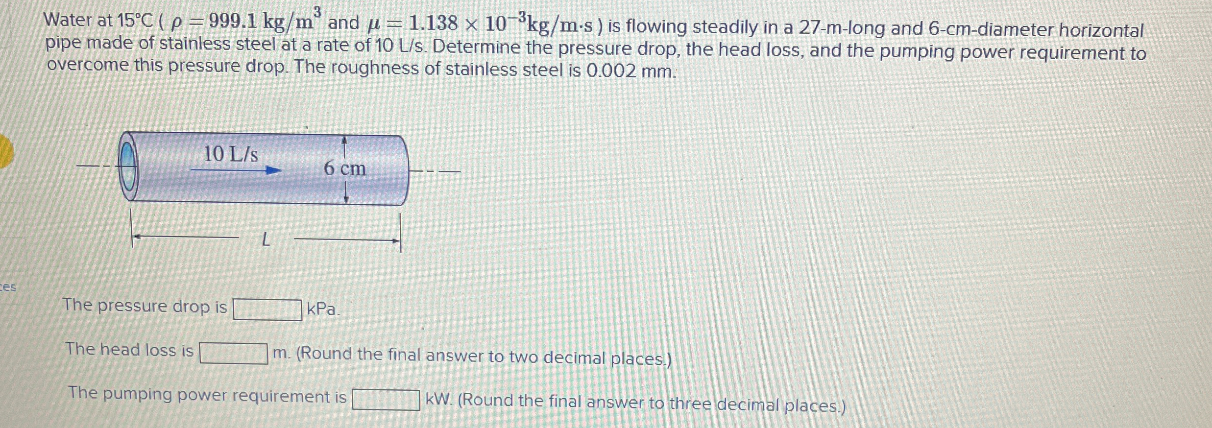 Water at and ( : = 1 . 1 3 8 1 0 - 3 k g m * s