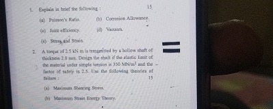 1 . Explain in brief the following: ( a )