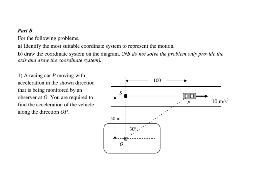 Part B For the following problems, a ) Identify