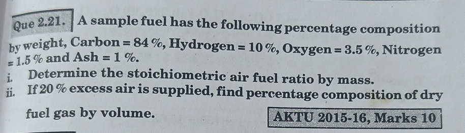 A sample fuel has the following percentage
