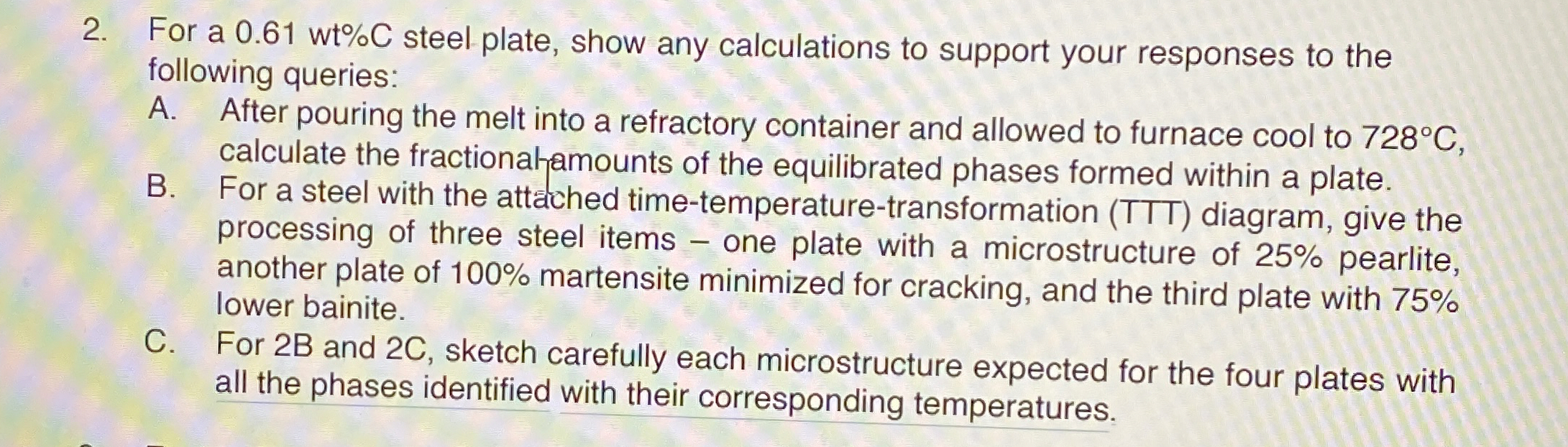 For a 0 . 6 1 w t % C steel plate, show any