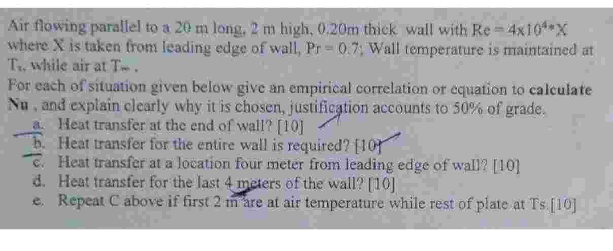 Air flowing parallel to a 2 0 m long, 2 m high, 0