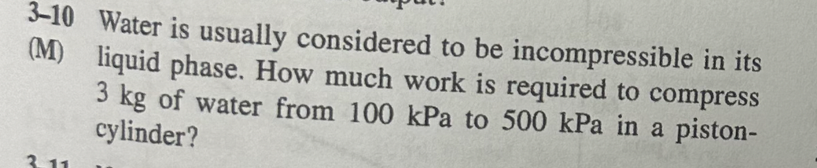 3 - 1 0 Water is usually considered to be