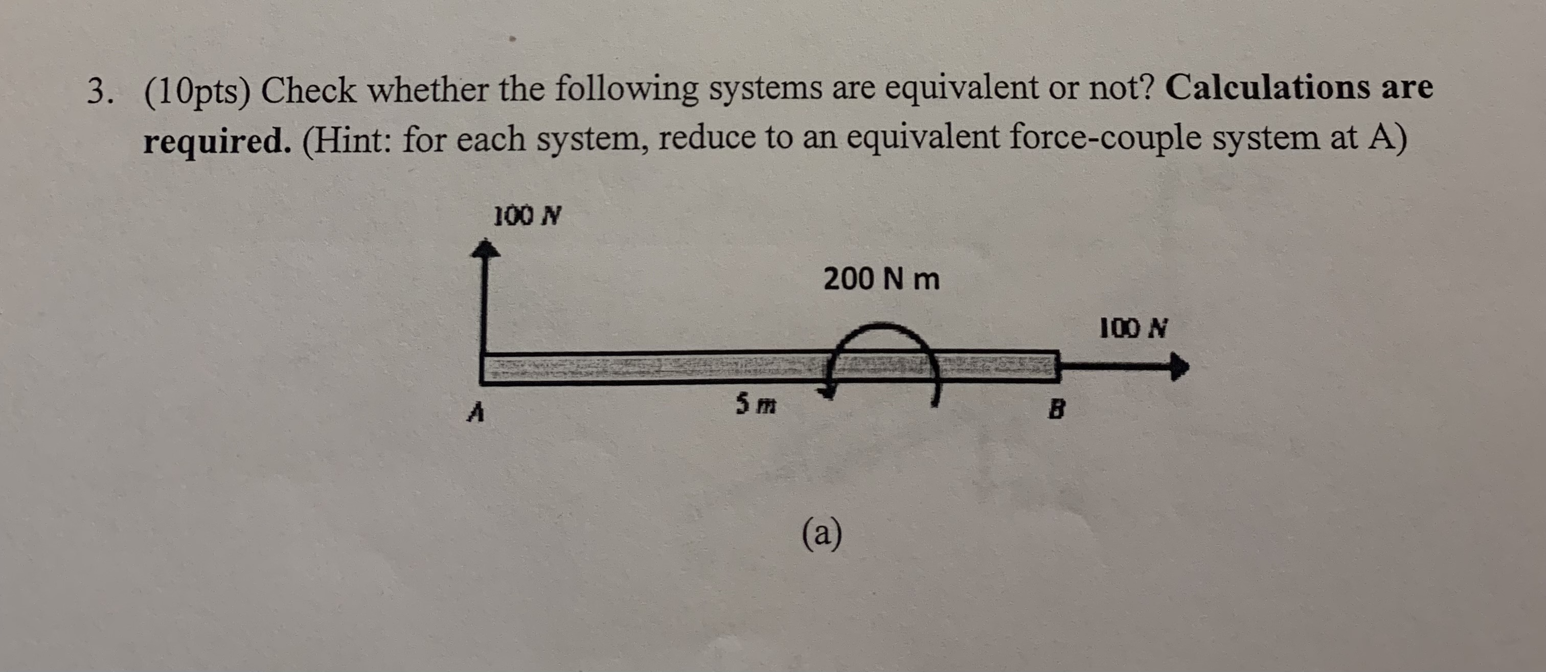 ( 1 0 pts ) Check whether the following systems