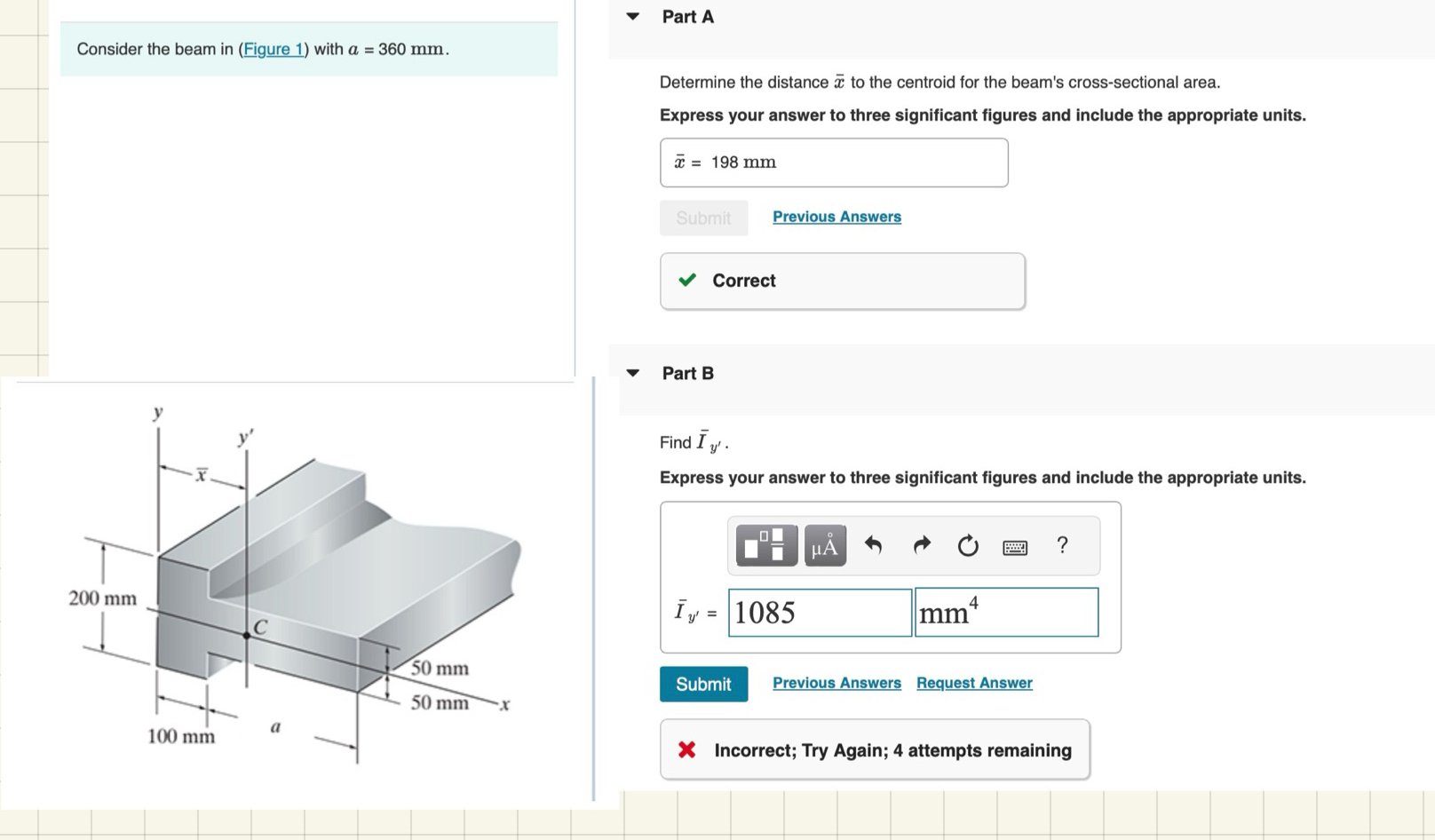 Consider the beam in ( Figure 1 ) with a = 3 6 0