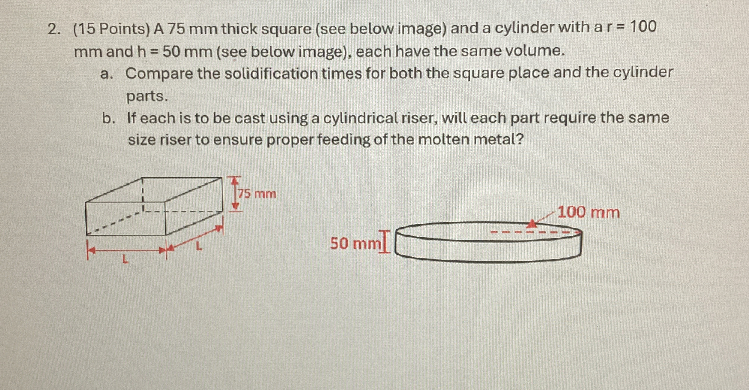 ( 1 5 Points ) A 7 5 m m thick square ( see below